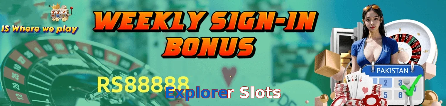 Explorer Slots